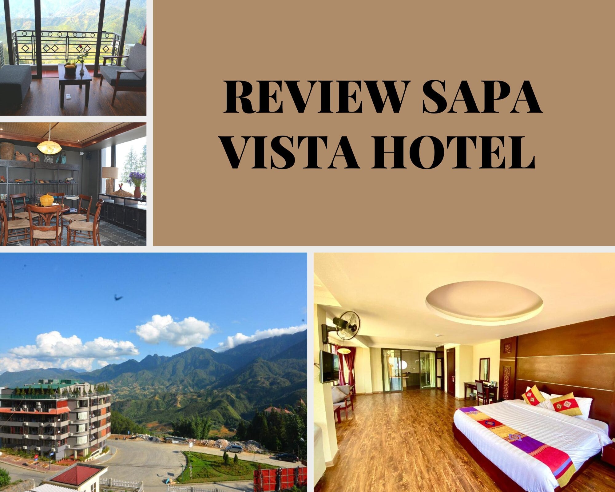 Review Sapa Vista Hotel - Vẻ đẹp sang trọng giữa núi rừng Tây Bắc